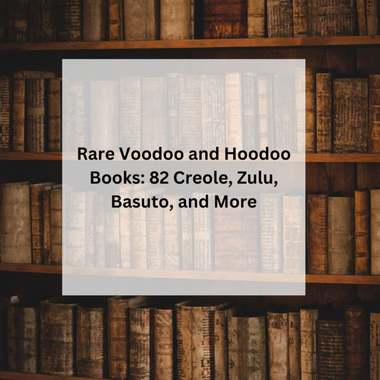 Rare Voodoo and Hoodoo Books: 82 Creole, Zulu, Basuto, and More [product_type] My Store dvn6ke-1j.myshopify.com 