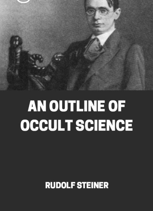 An Outline Of Occult Science